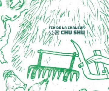 Les 24 Jie Qi : Fin de la Chaleur 处暑 Chu Shu