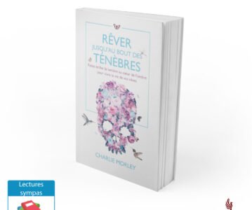 Lecture du jour : Rêver jusqu’au bout des ténèbres de Charlie Morley