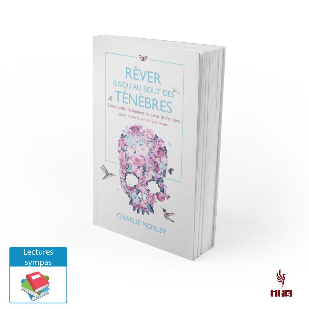 Lecture du jour : Rêver jusqu’au bout des ténèbres de Charlie Morley