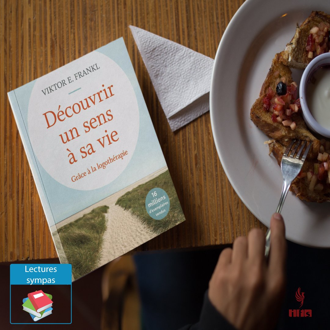 Conseil Lecture du jour « Découvrir un sens à sa vie » – Viktor E. Frankl