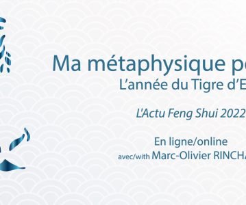 Conférence en ligne : Ma métaphysique pour 2022 – L’Actu Feng Shui 2022